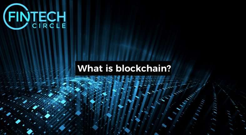 What is a blockchain?
