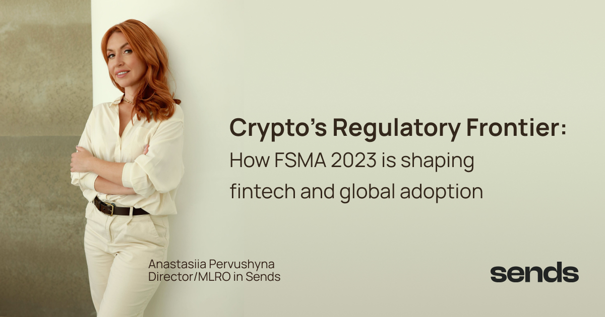 Crypto's Regulatory Frontier: How FSMA 2023 is Shaping Fintech and Global Adoption