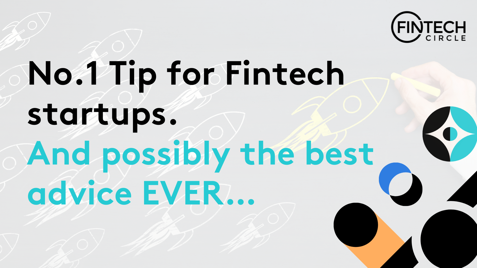 The No.1 Tip for Fintech startups