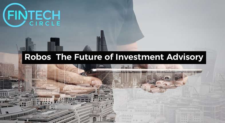 Robos The Future of Investment Advisory