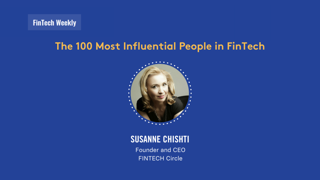Susanne Chishti included in ‘The 100 Most Influential