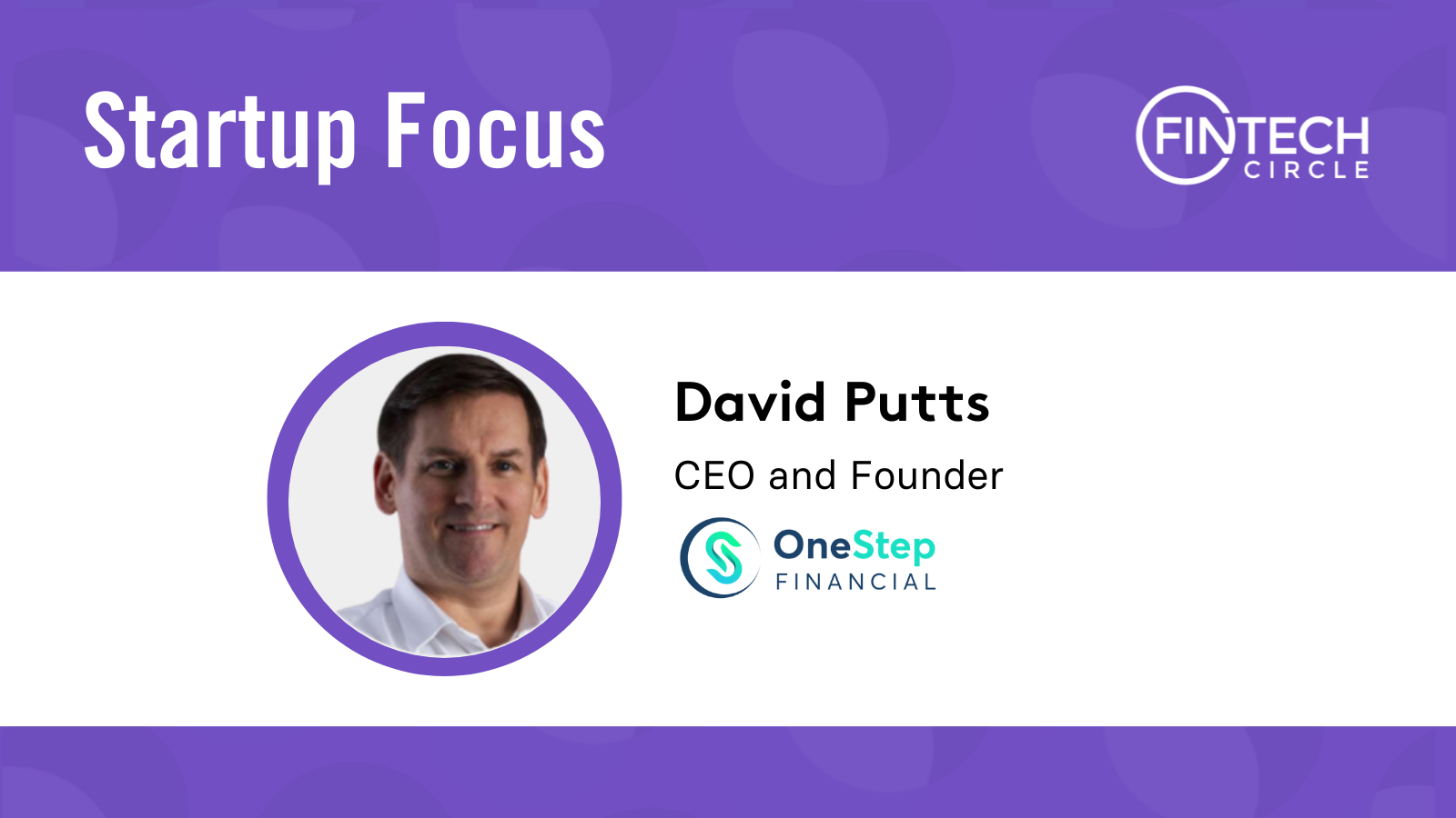 Startup Focus: OneStep Financial