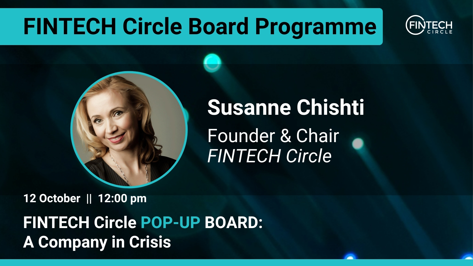 FINTECH Circle Pop-Up Board: A Company in Crisis
