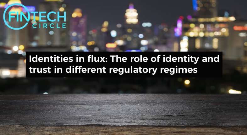 Identities in flux: The role of identity and trust in different regulatory regimes