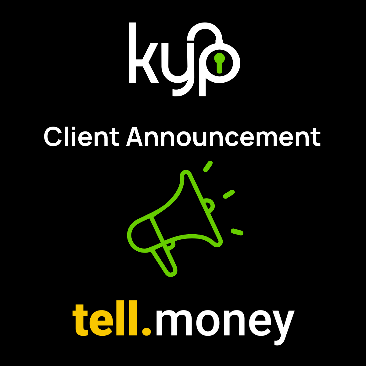 Press Release: KYP Announces New Client tell.money