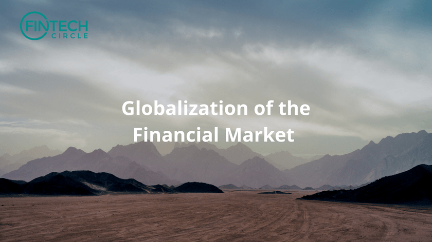 Globalization of the Financial Market