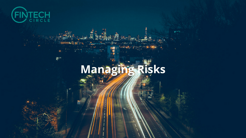 Managing risks