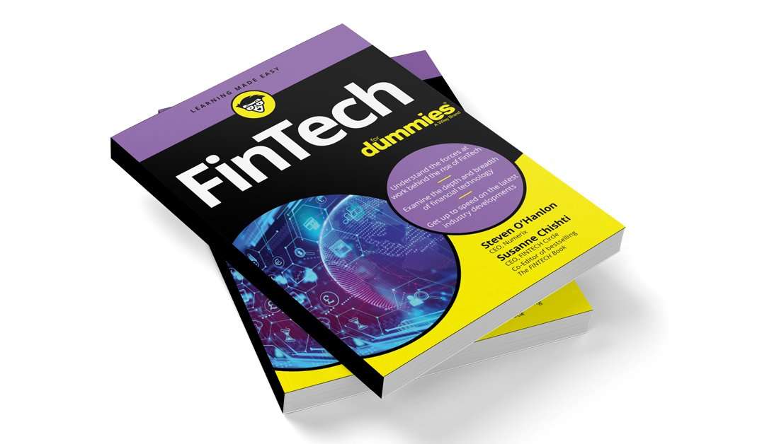 Press Release: Numerix CEO Steven O'Hanlon in partnership with FINTECH Circle CEO Susanne Chishti publish FinTech for Dummies