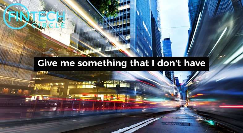Give me something that I don’t have – WealthTech
