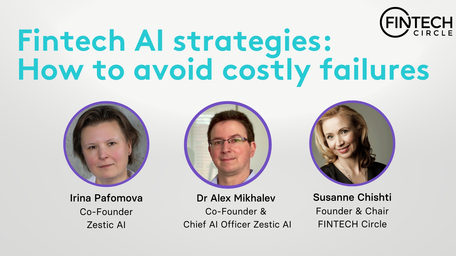 Key takeaways from FINTECH Circle's Webinar: Fintech AI Strategies: How to avoid costly failures