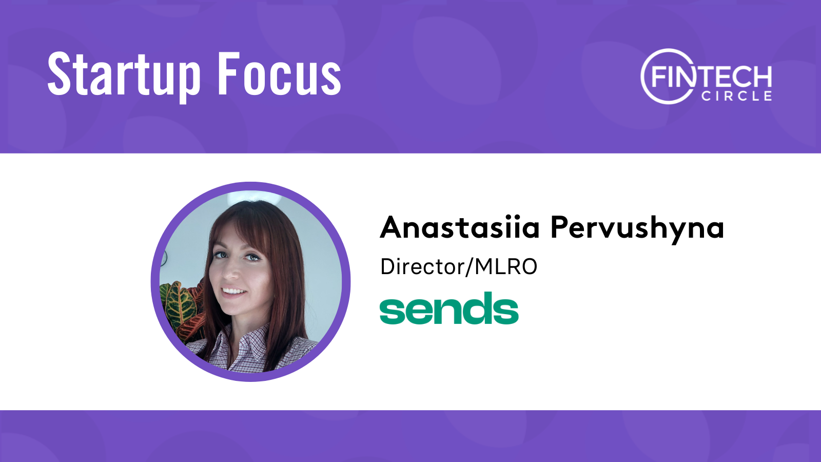 Startup Focus: Sends