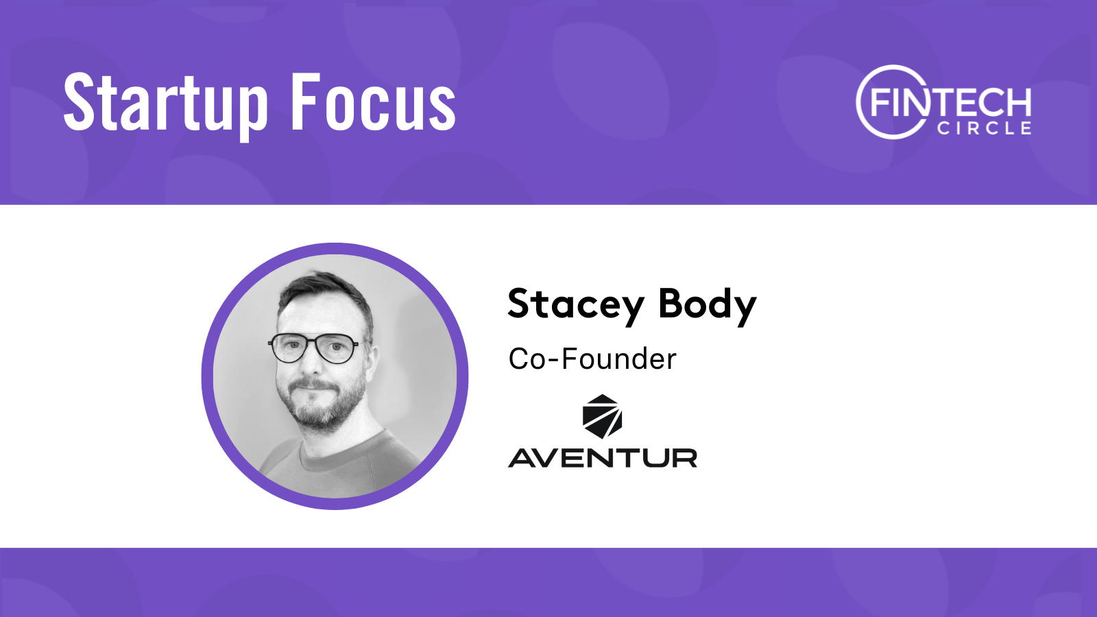 Startup Focus: Aventur