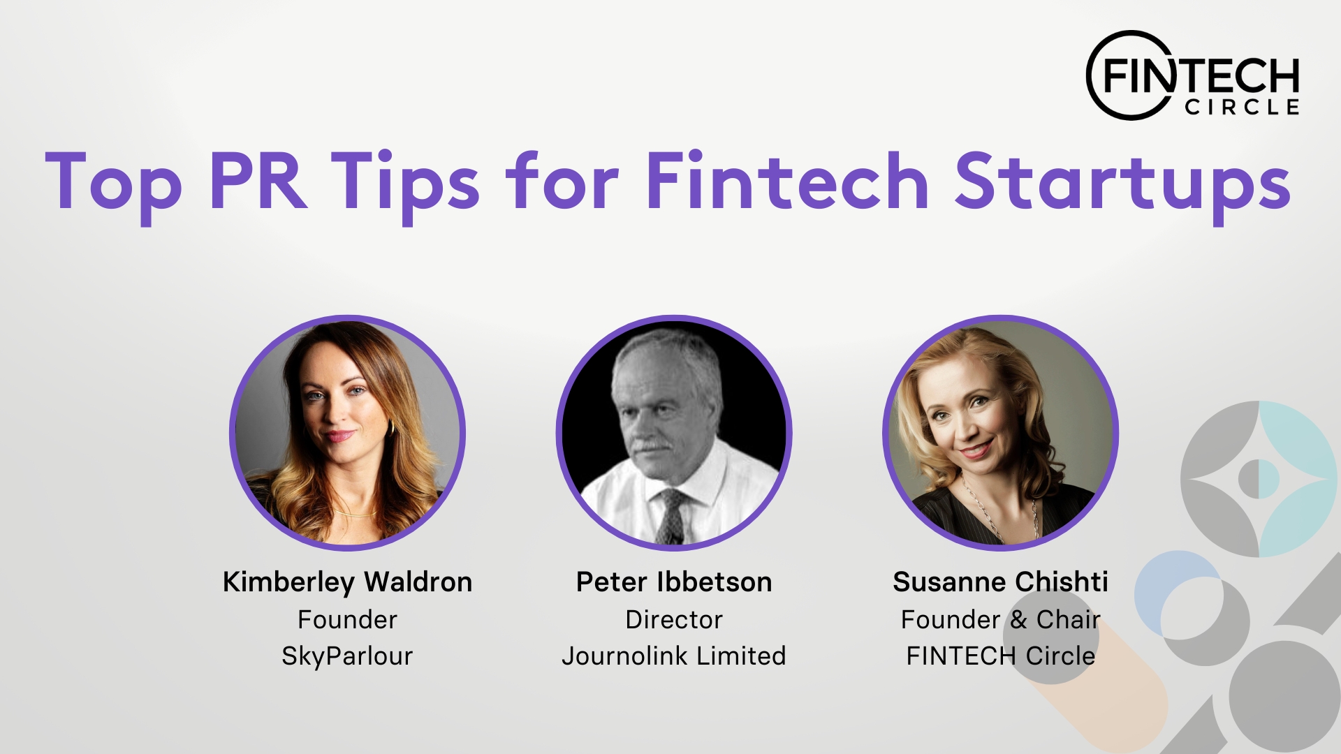 Key takeaways from FINTECH Circle's Webinar: Top PR Tips for Fintech Startups