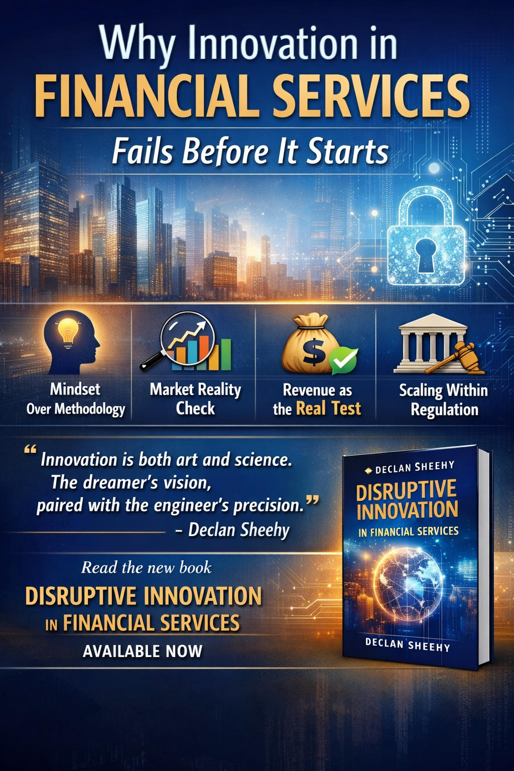 Why Innovation in Financial Services Fails Before It Starts