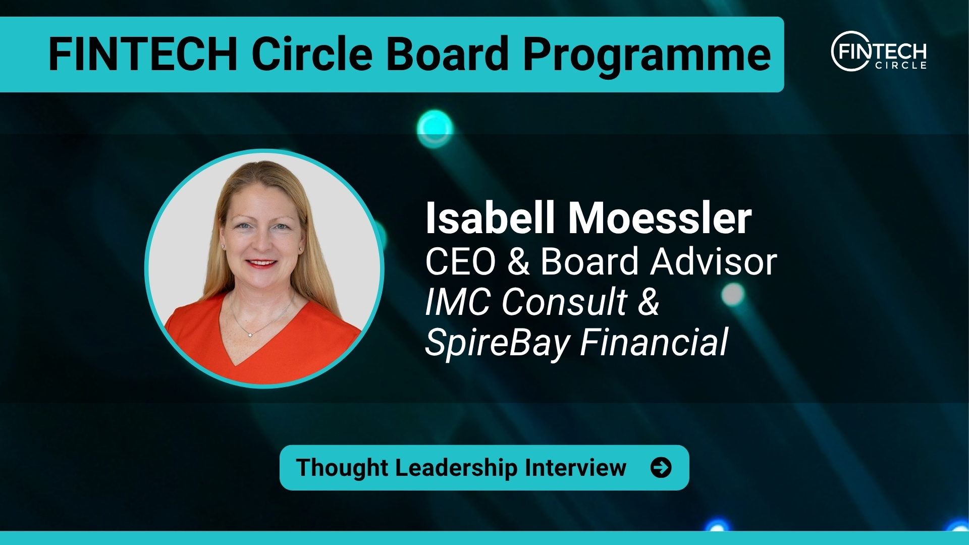 Thought Leadership Interview with Isabell Moessler