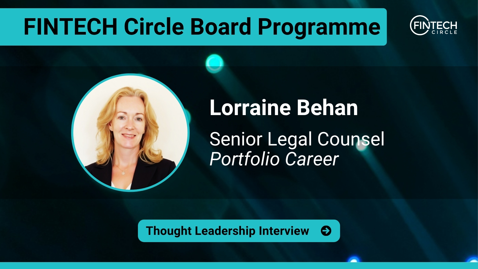 Thought Leadership Interview with Lorraine Behan