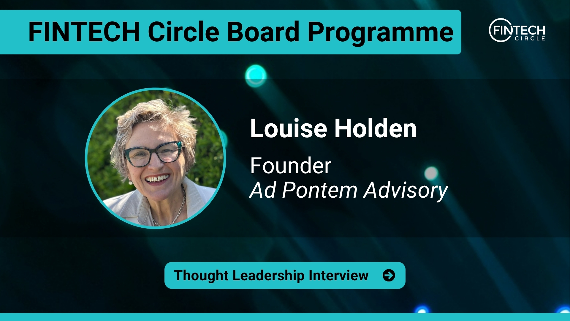 Thought Leadership Interview with Louise Holden